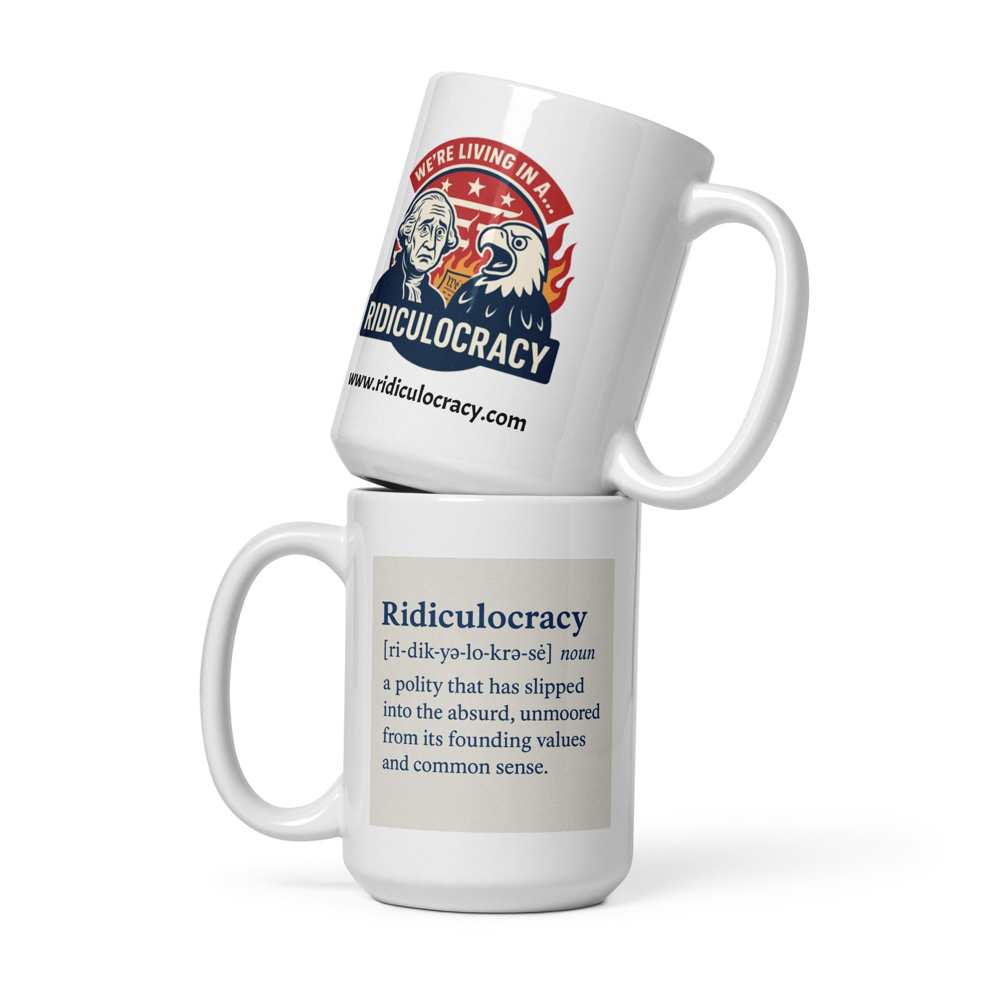 15 oz Ridiculocracy White Glossy Mug